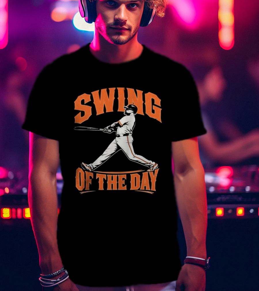 San Francisco Giants 2026 Swing Of The Day Baseball Player T-Shirt