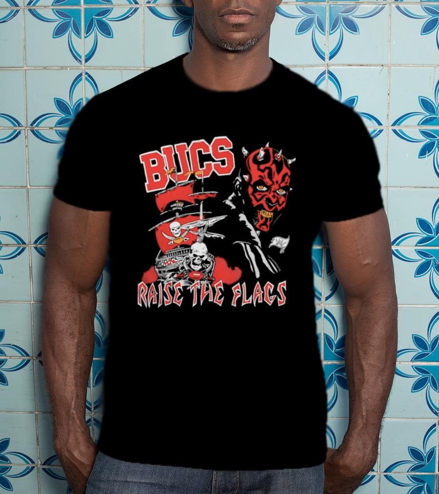 Bucs Darth Maul Raise The Flags Tampa Bay Buccaneers Star Wars T-Shirt