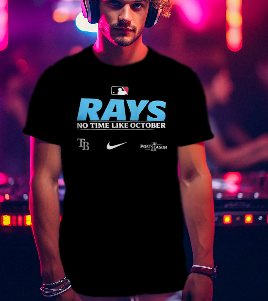 Tampa Bay Rays No Time Like October MLB 2026 Nike Postseason T-Shirt