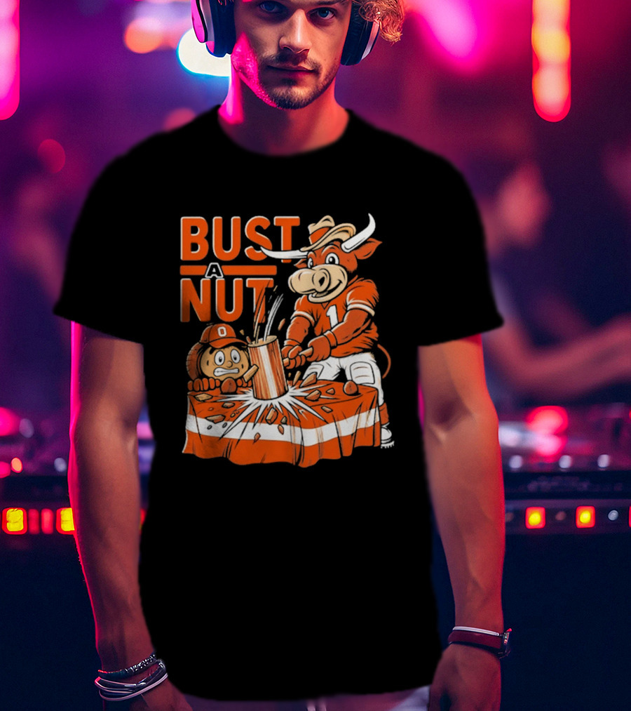 Bust A Nut Texas Football Bevo Beat Competition T-Shirt