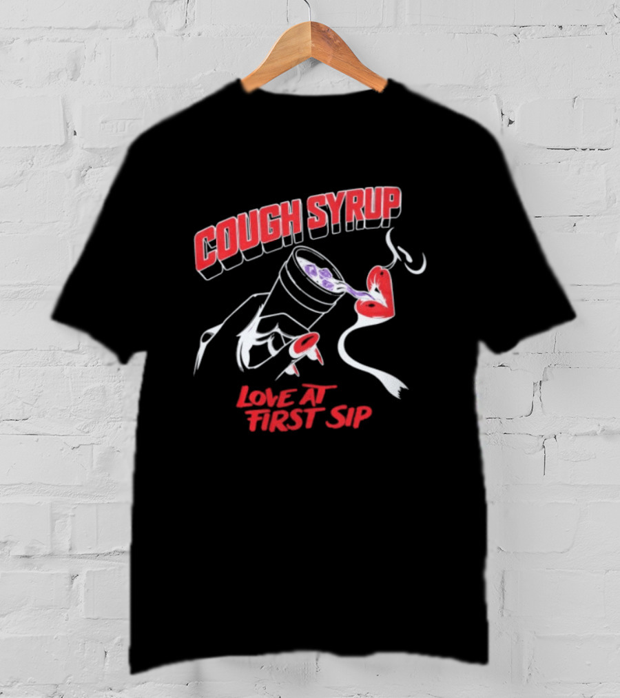 Cough Syrup Love At First Sip Heart Cup T-Shirt