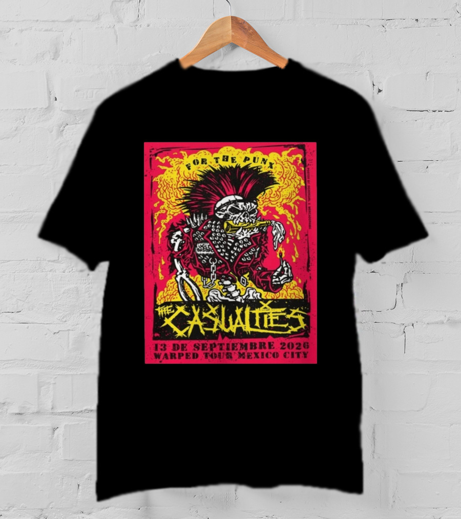 The Casualties For The Punx 13 De Septiembre 2026 Warped Tour Mexico City T-Shirt