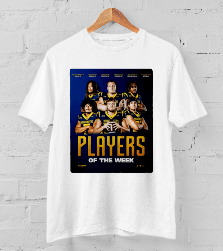 West Virginia Mountaineers Players Of The Week Dallas Fort Manvel Missouri City Huntsville New Orleans Georgia T-Shirt
