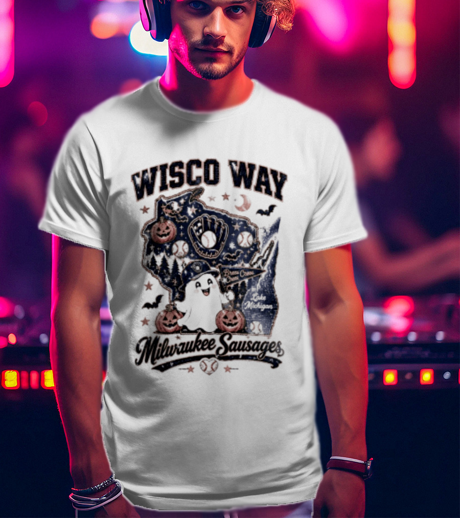 Wisco Way Milwaukee Sausages Halloween Ghosts 2026 T-Shirt