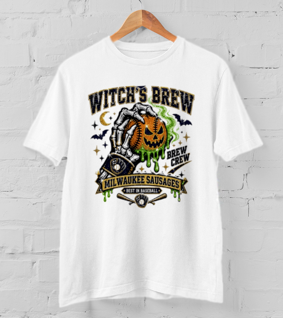 Witch's Brew Milwaukee Sausages Brew Crew Best In Baseball Halloween 2026 T-Shirt