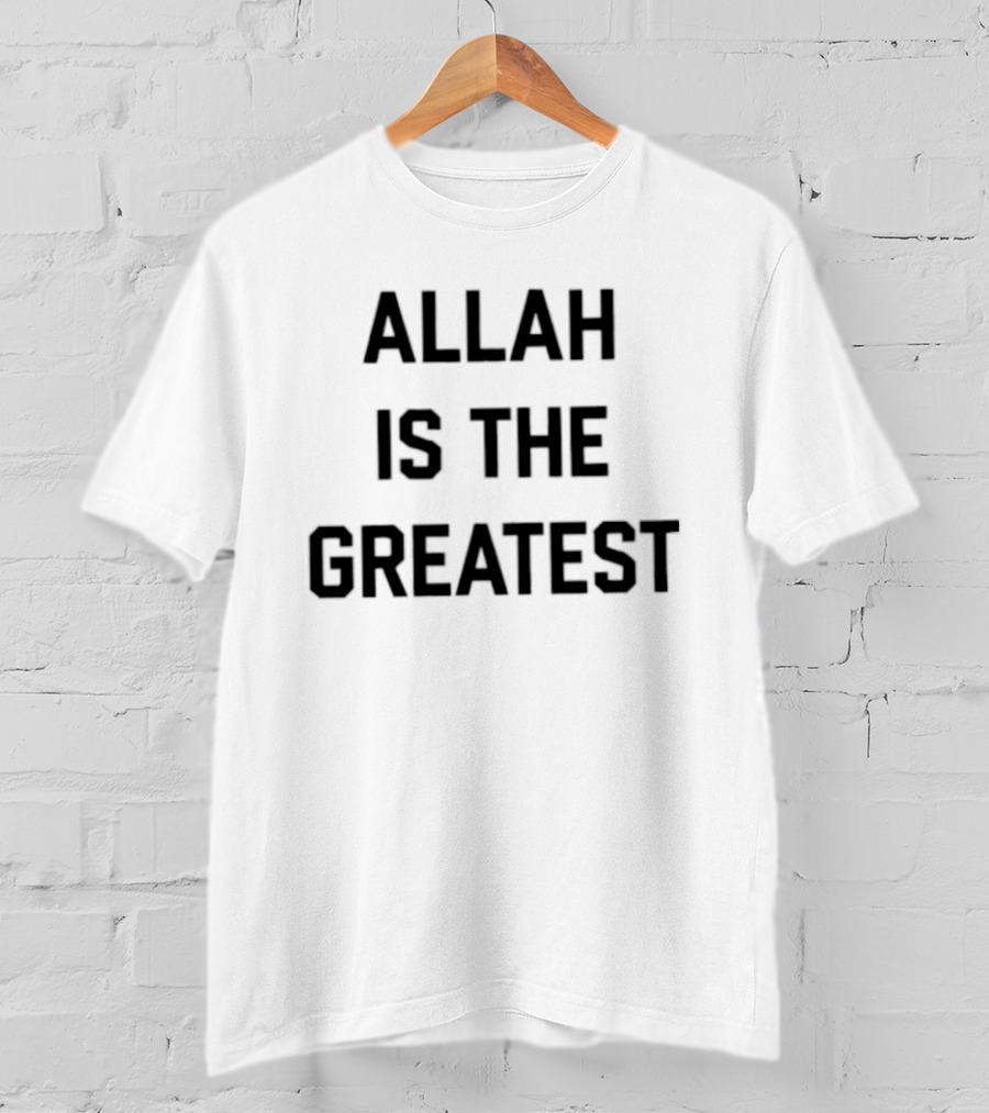 Allah Is The Greatest Islamic Phrase T-Shirt