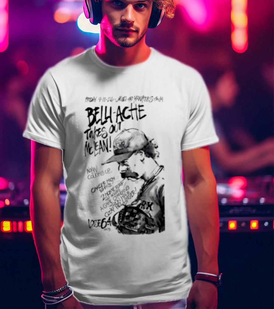 Belly Ache Takes Out McLean New York Mets Baseball T-Shirt