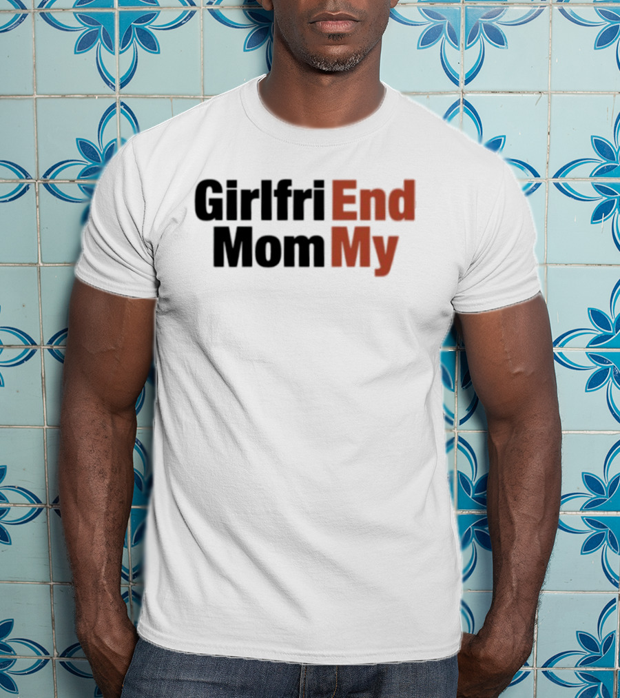 Girlfriend Mommy T-Shirt