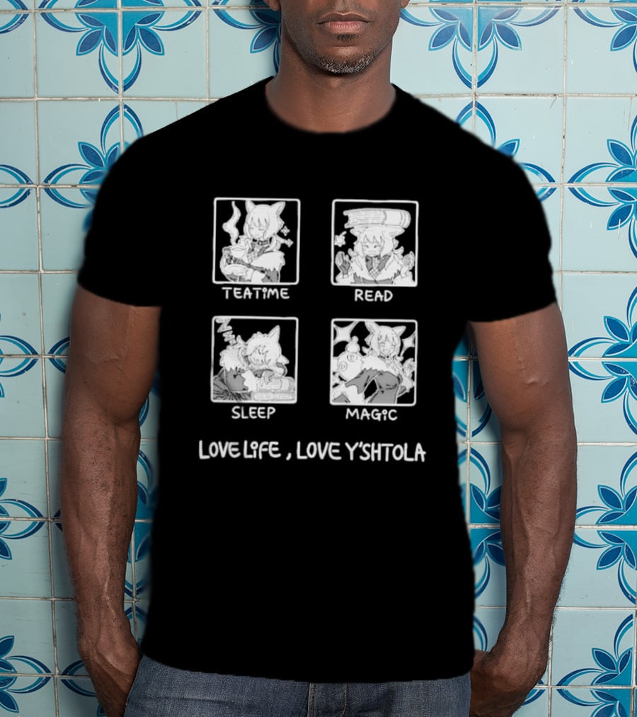 Love Life Y'shtola Teatime Read Sleep Magic T-Shirt