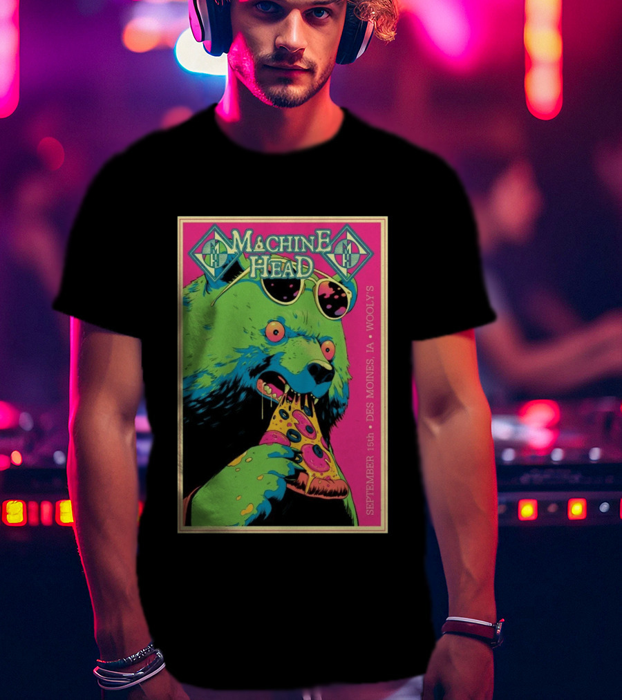 Machine Head Des Moines IA September 15 2026 Wooly's Bear Eating Pizza T-Shirt