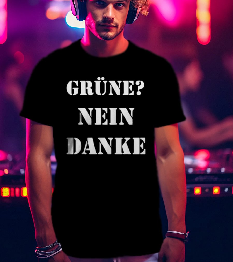 Grüne Nein Danke No Thank You T-Shirt