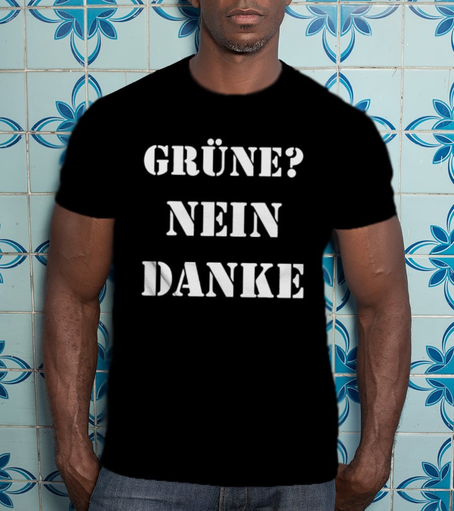 Grüne Nein Danke No Thank You T-Shirt