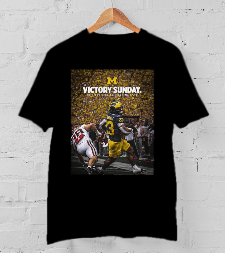M Victory Sunday Michigan Defeats Oklahoma 10 10 College Football T-Shirt