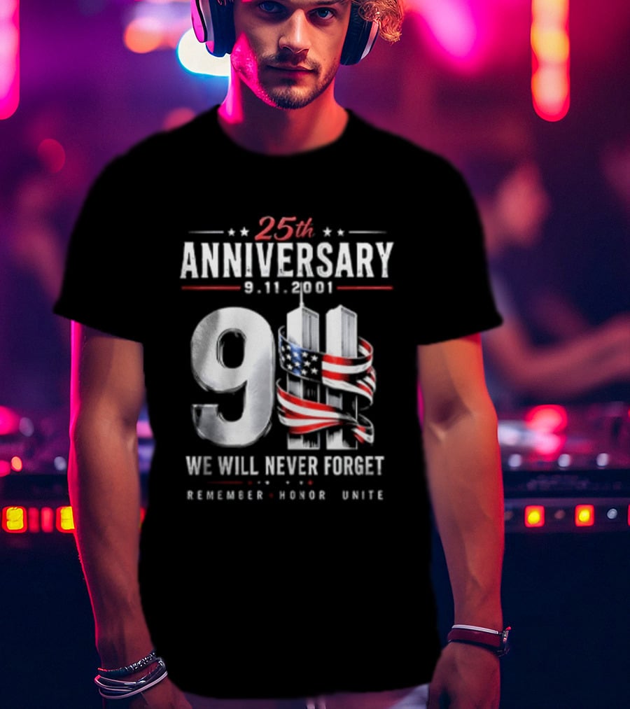 NYPD New York Yankees 2026 25th Anniversary 9 11 We Will Never Forget Remember Honor Unite T-Shirt