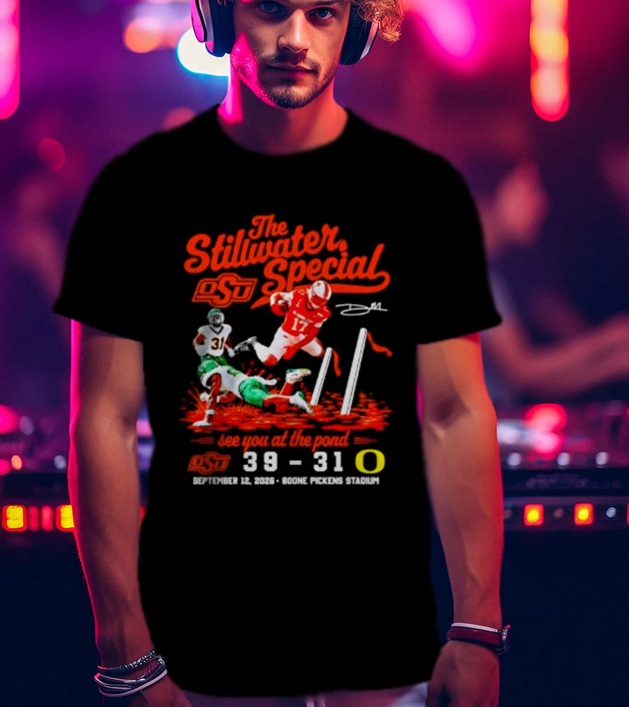 Oklahoma State Cowboys The Stillwater Special See You At The Pound 39 31 Oregon Football Victory September 11 2023 Boone Pickens Stadium T-Shirt