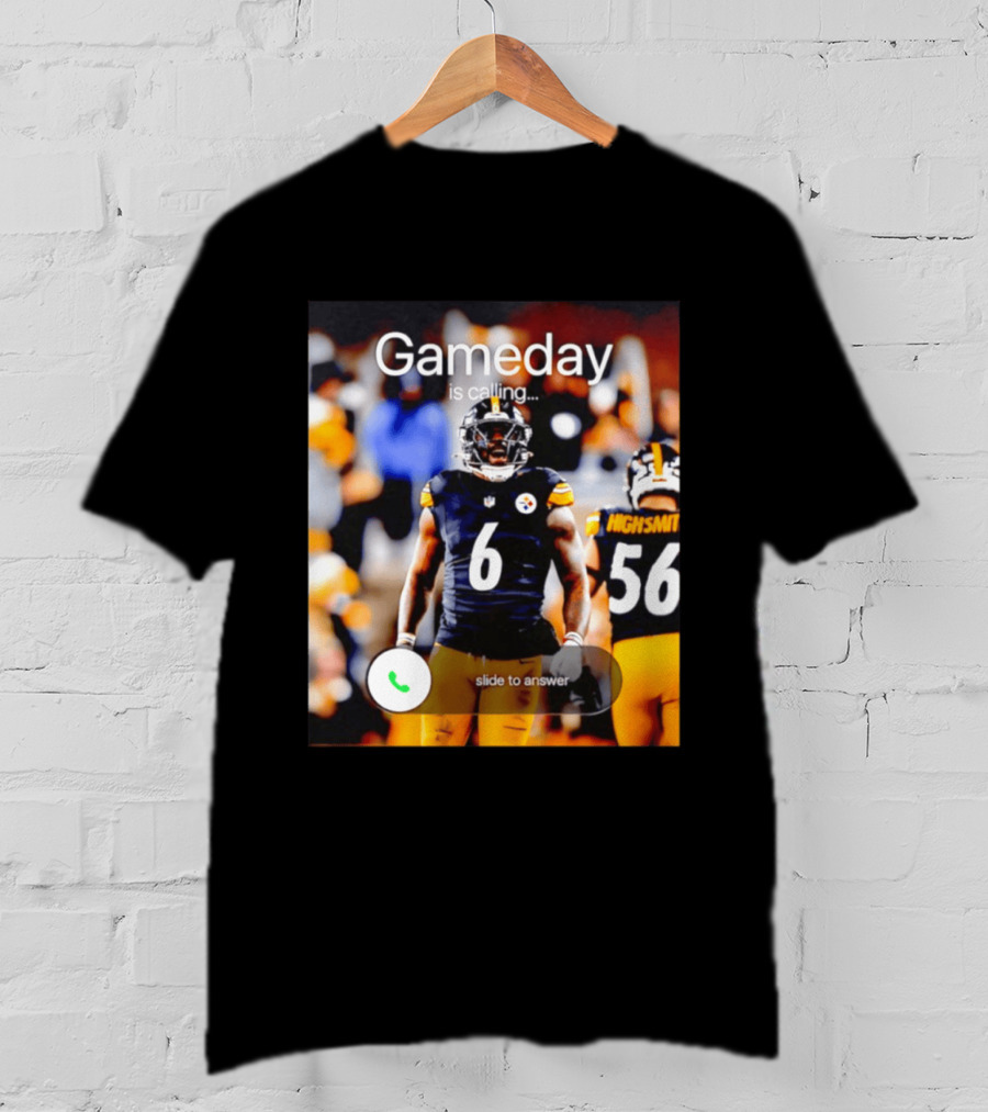Gameday Is Calling Patrick Queen Pittsburgh Steelers Slide To Answer T-Shirt