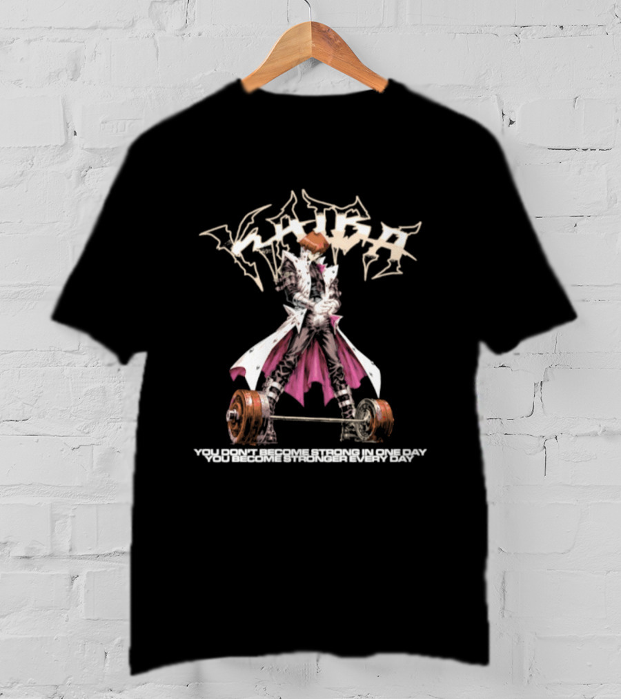 Seto Kaiba Yu Gi Oh Kaiba You Don't Become Strong In One Day You Become Stronger Every Day T-Shirt