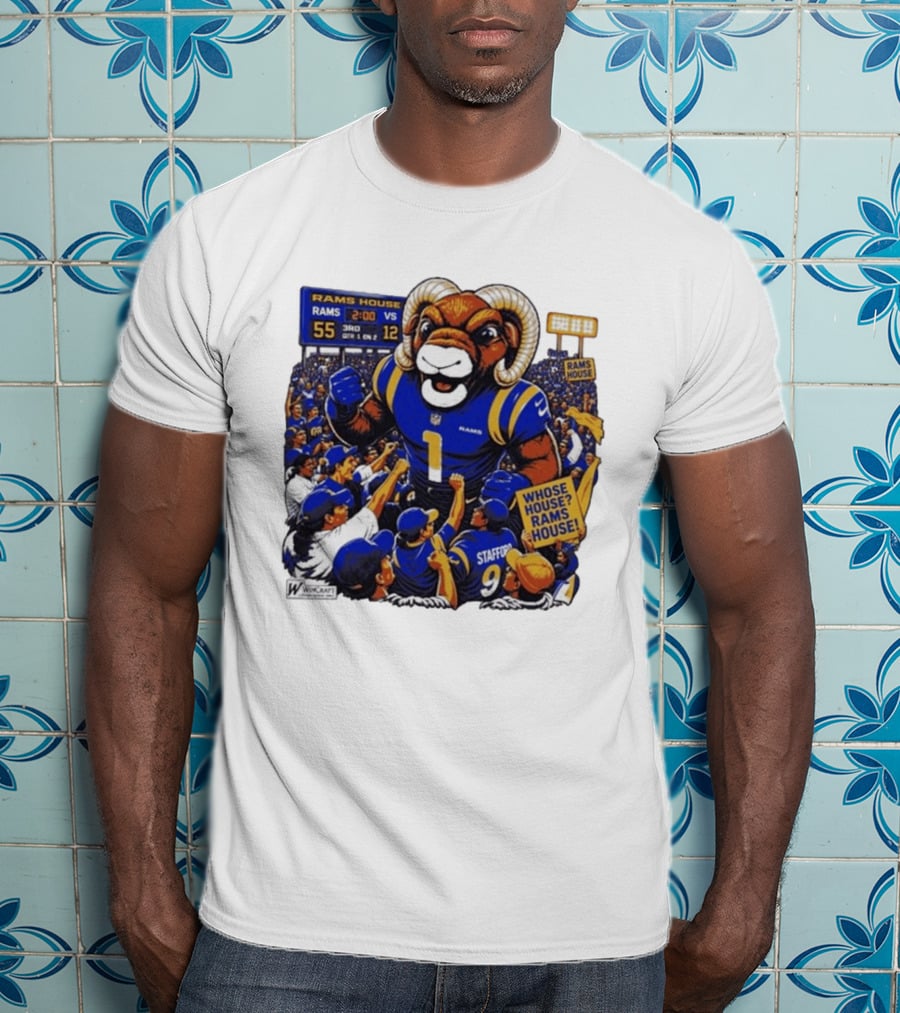 Rams House Rampage Cartoon Scoreboard Los Angeles Whose House T-Shirt