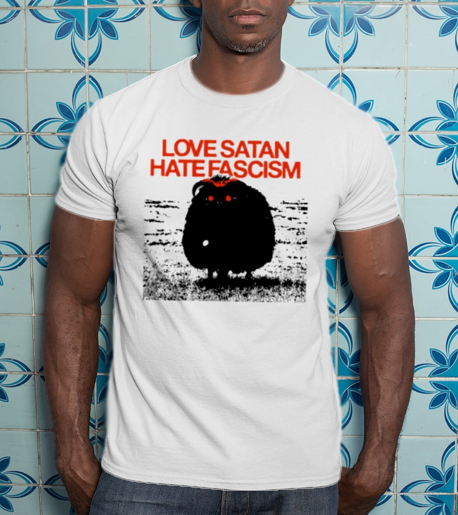 Love Satan Hate Fascism Cat Anti Fascist T-Shirt