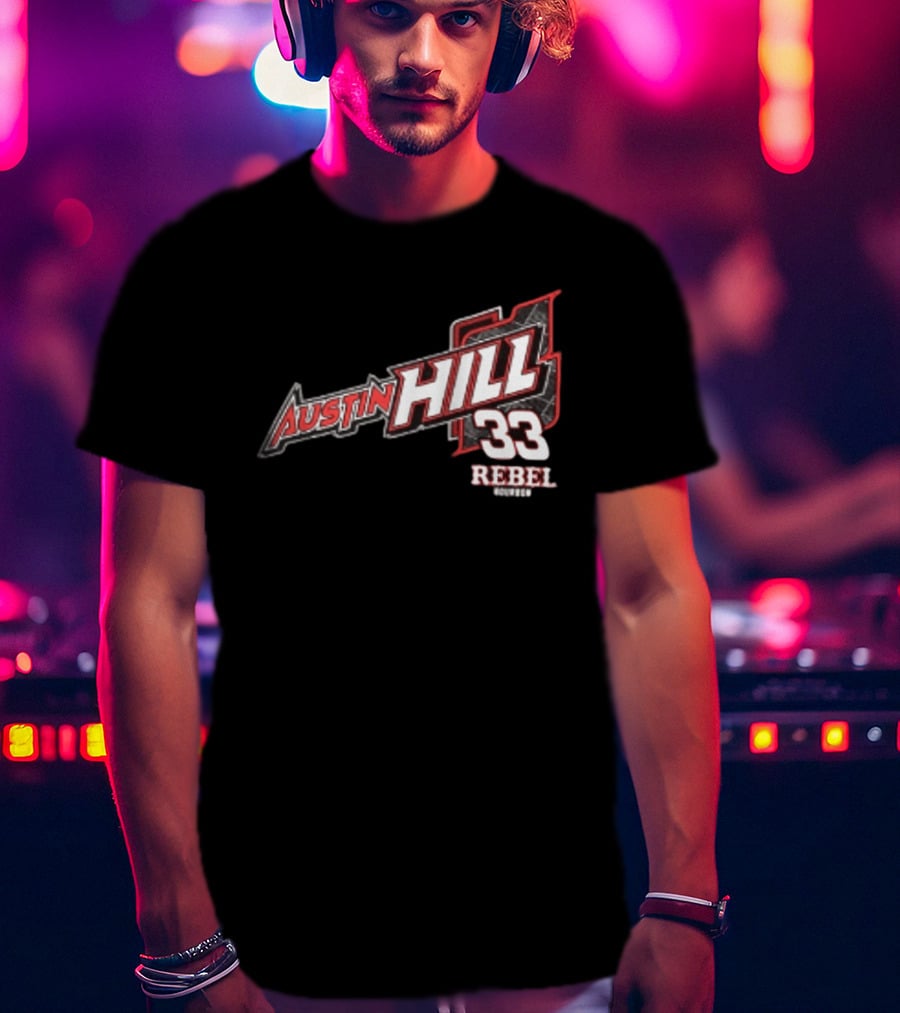 Austin Hill 33 Rebel Racing Team Honoring Our Original Rebel T-Shirt