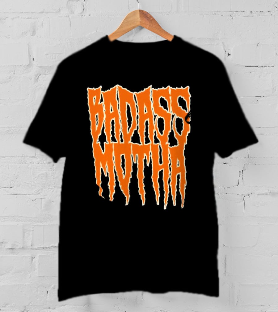 Badass Motha Urban Slang T-Shirt