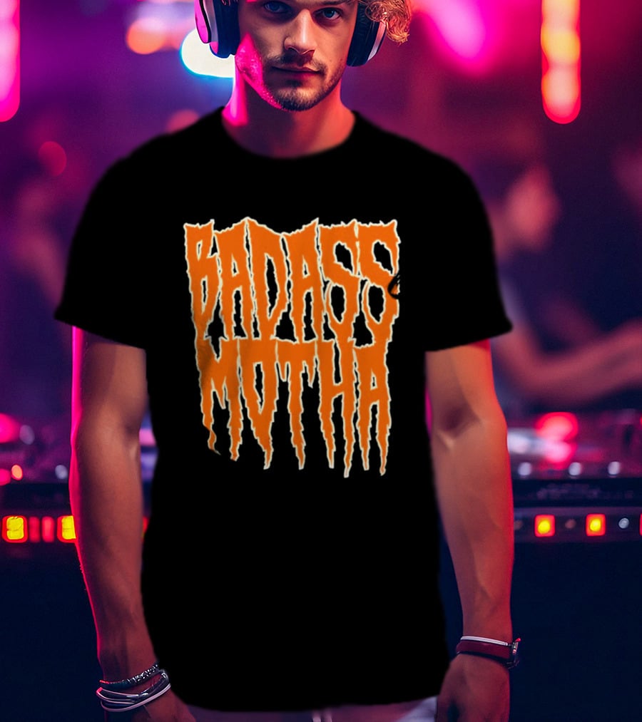 Badass Motha Urban Slang T-Shirt