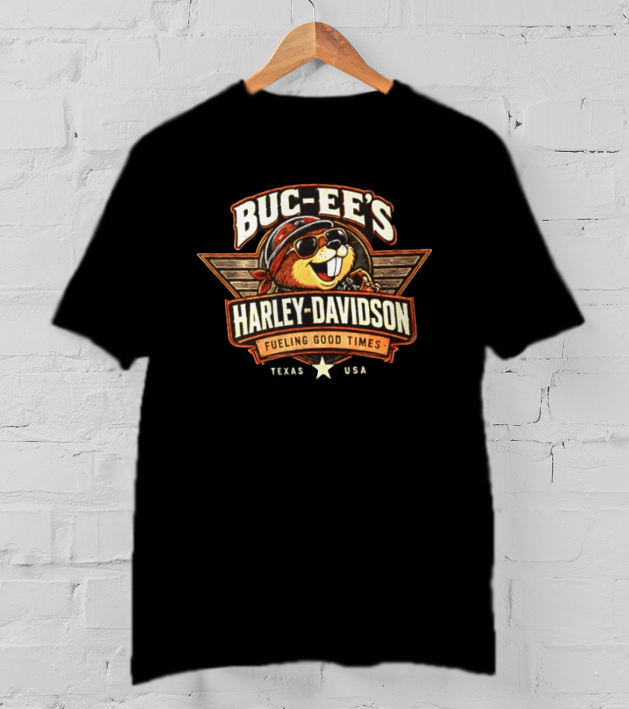 Buc Ee's Harley Davidson Fueling Good Times Texas Beavers Ride Further Great Roads T-Shirt