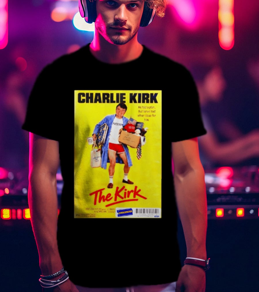 Charlie Kirk He Had A Plan But Israel Had Other Ideas For Him The Kirk Freedom T-Shirt