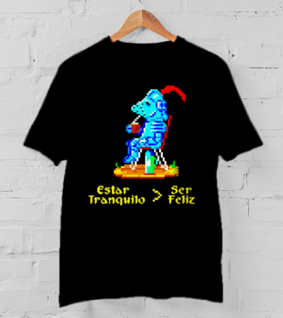 Estar Tranquilo Ser Feliz Pixel Knight Retro Gaming Aesthetic T-Shirt