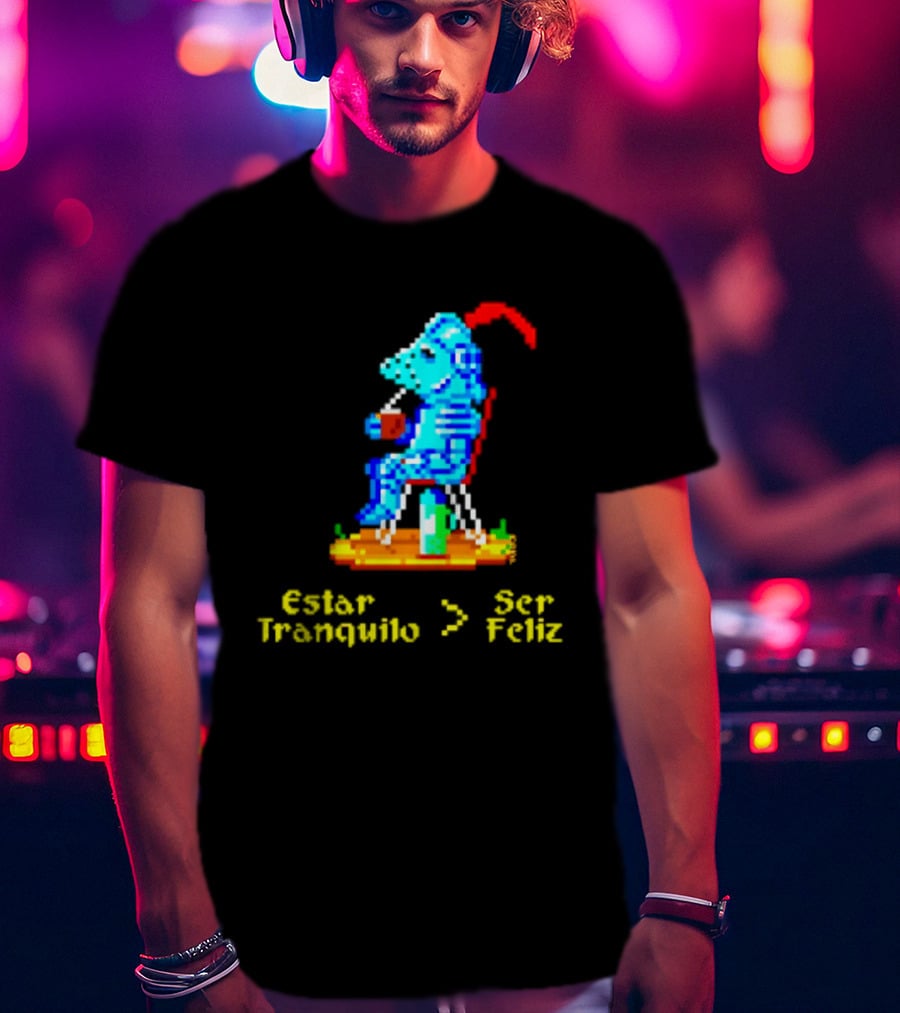 Estar Tranquilo Ser Feliz Pixel Knight Retro Gaming Aesthetic T-Shirt