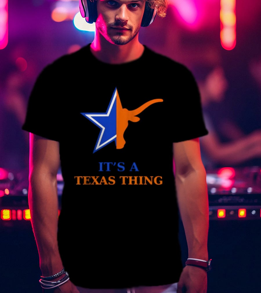 It's A Texas Thing Dallas Cowboys Longhorns Fusion T-Shirt