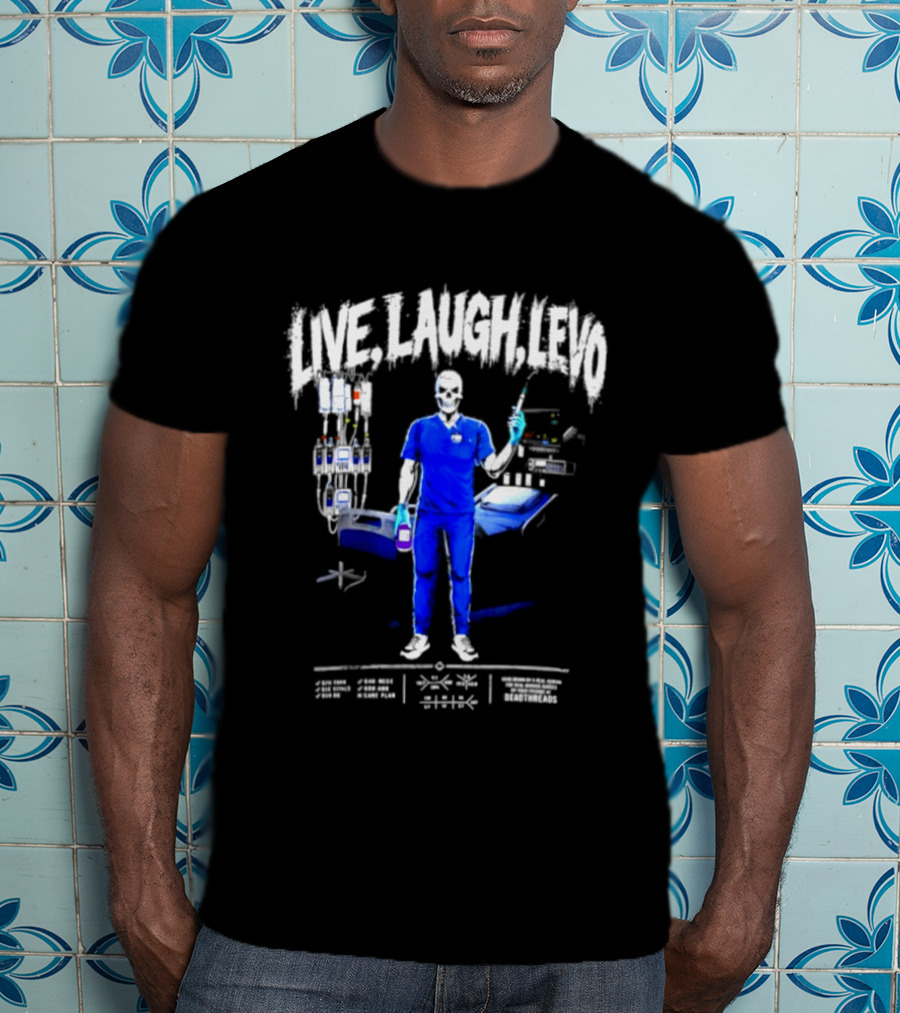 Live Laugh Love Skeleton Nurse With Medical Equipment T-Shirt