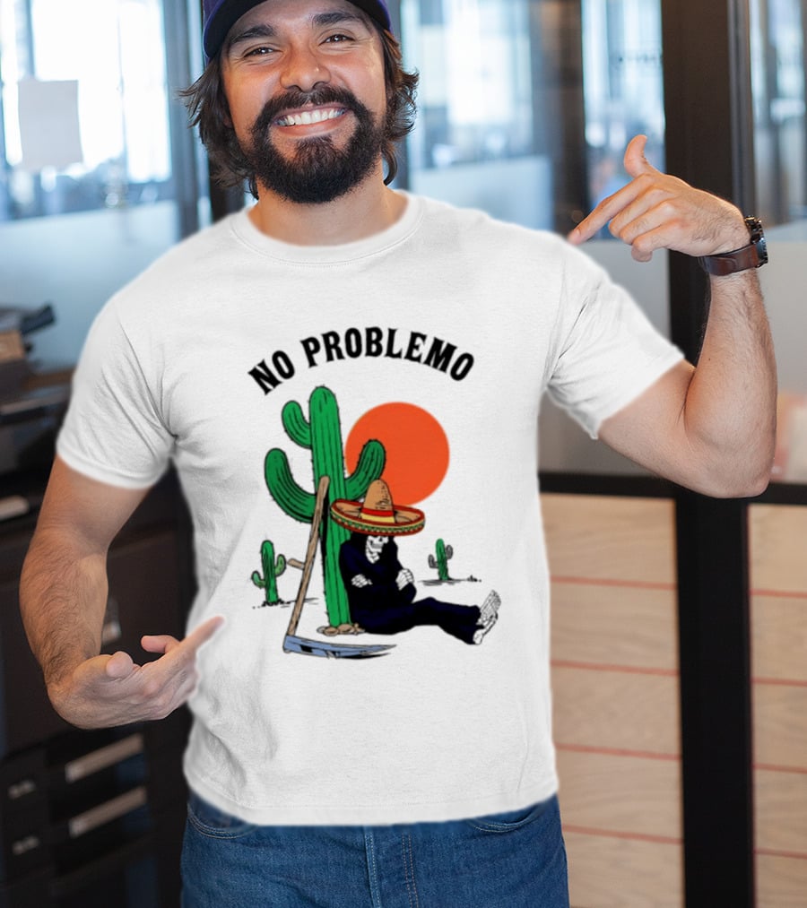 No Problemo Grim Reaper Sombrero Cactus Sunset Mexico T-Shirt