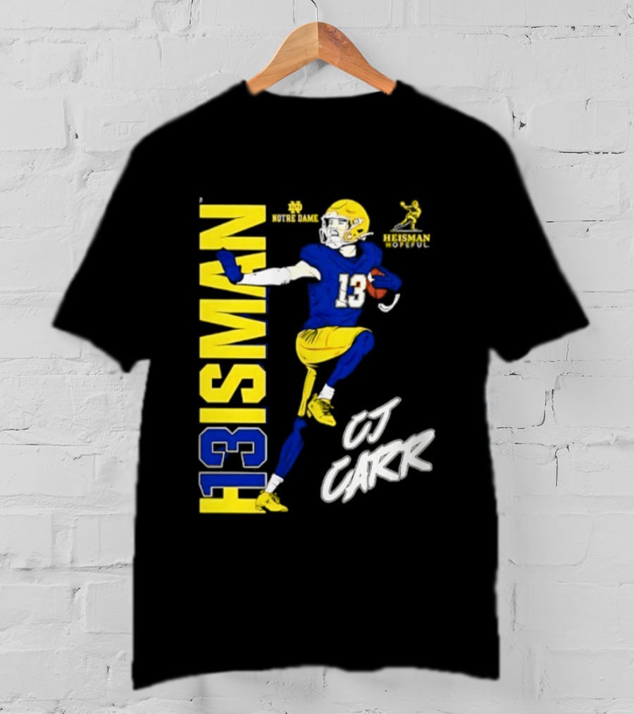 Notre Dame Football CJ Carr Heisman 13 NCAA T-Shirt