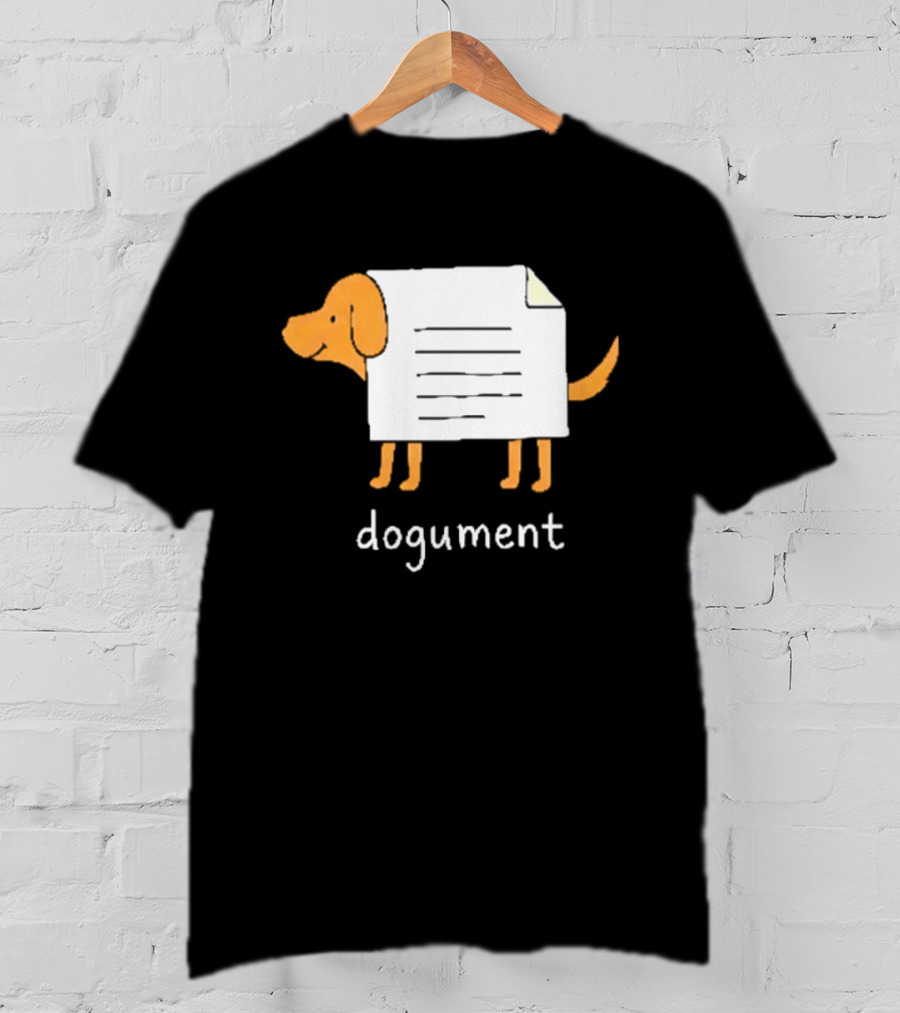 Dogument Pun Dog Document Office Humor T-Shirt
