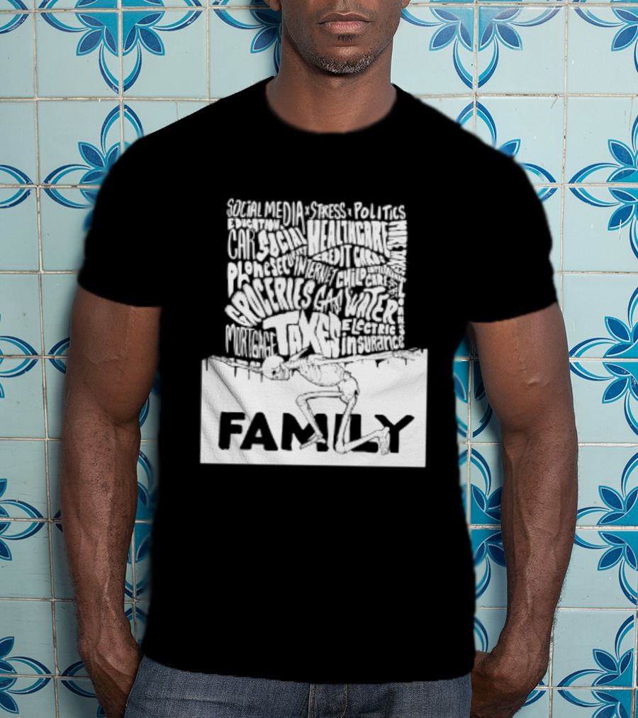 Family Skeleton Juggling Taxes And Life Stress T-Shirt