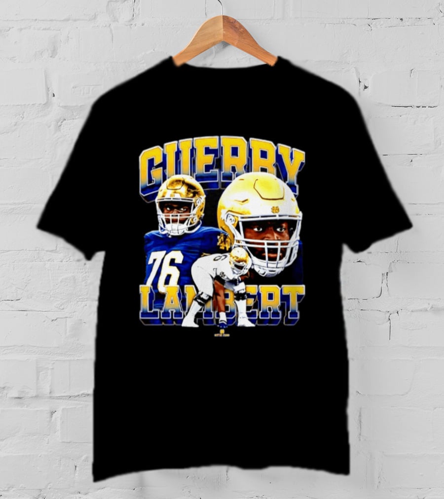 Guerby Lambert 76 Notre Dame NCAA Football Player T-Shirt