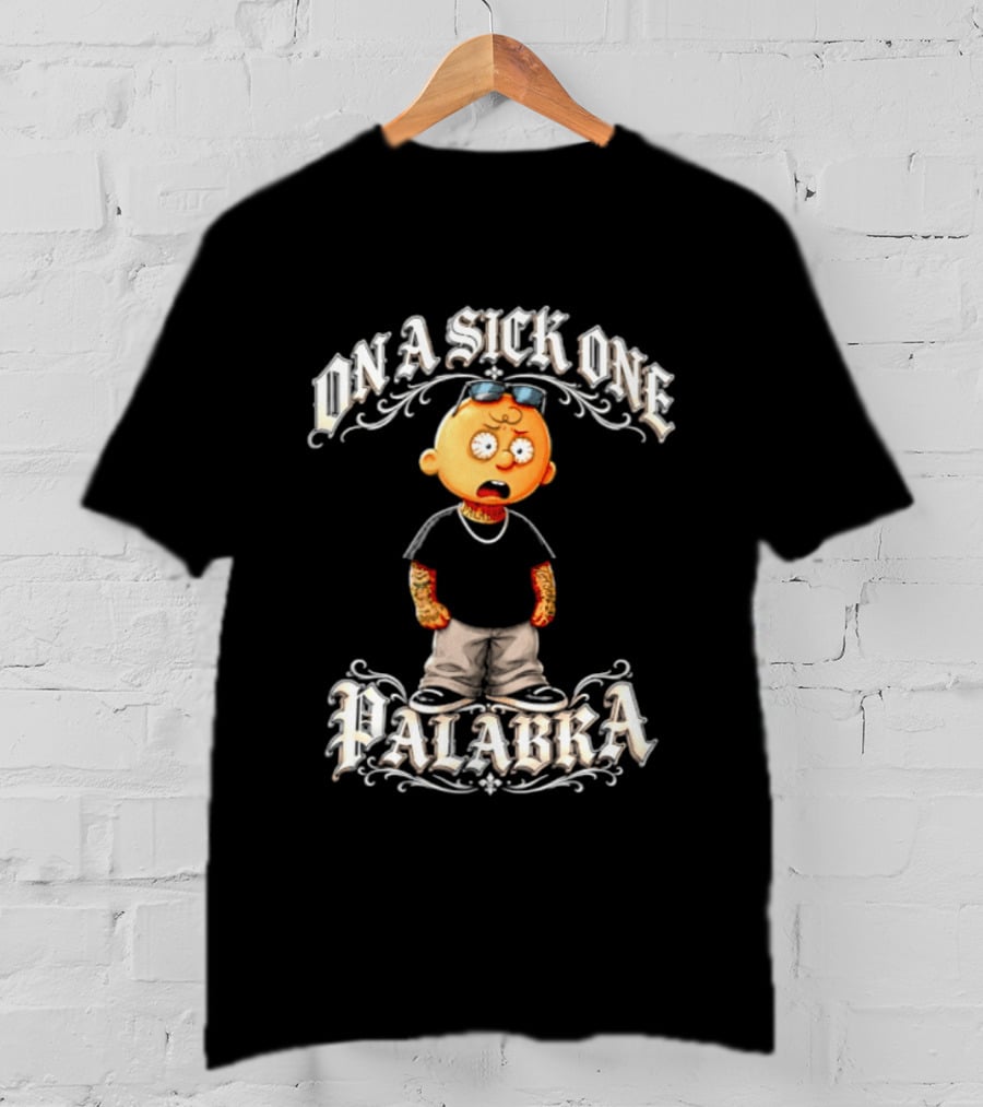 On A Sick One Palabra Cartoon Character With Sunglasses And Chain T-Shirt