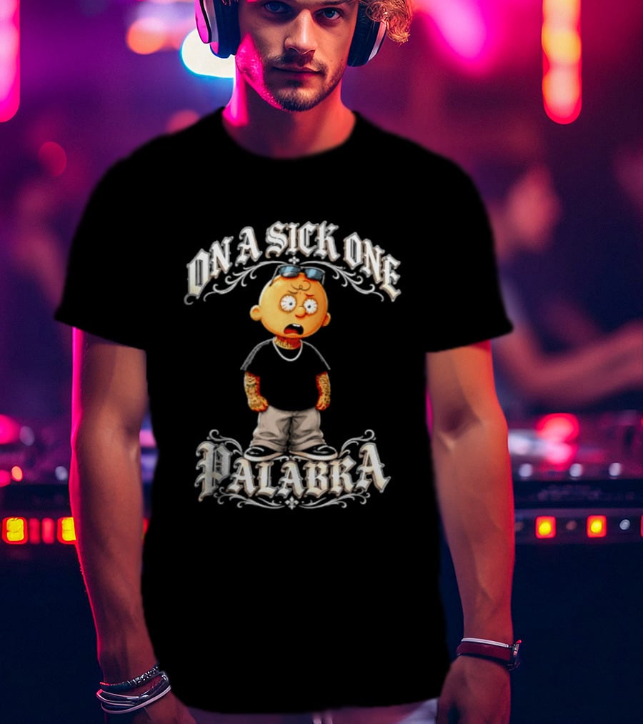 On A Sick One Palabra Cartoon Character With Sunglasses And Chain T-Shirt