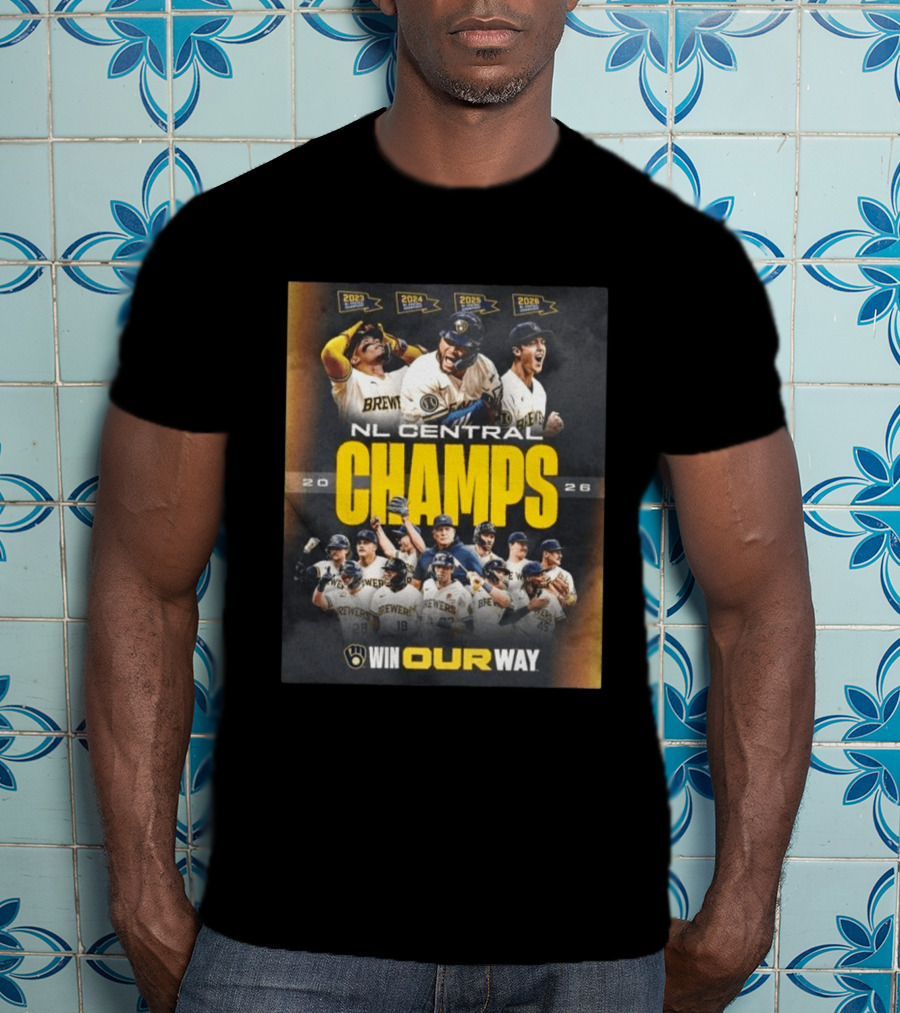 Brewers NL Central Champs 2026 Win Our Way T-Shirt