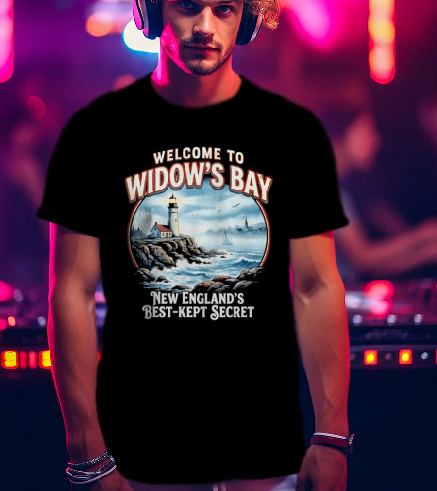 Welcome To Widow's Bay New England's Best Kept Secret Lighthouse Coastal Scene T-Shirt