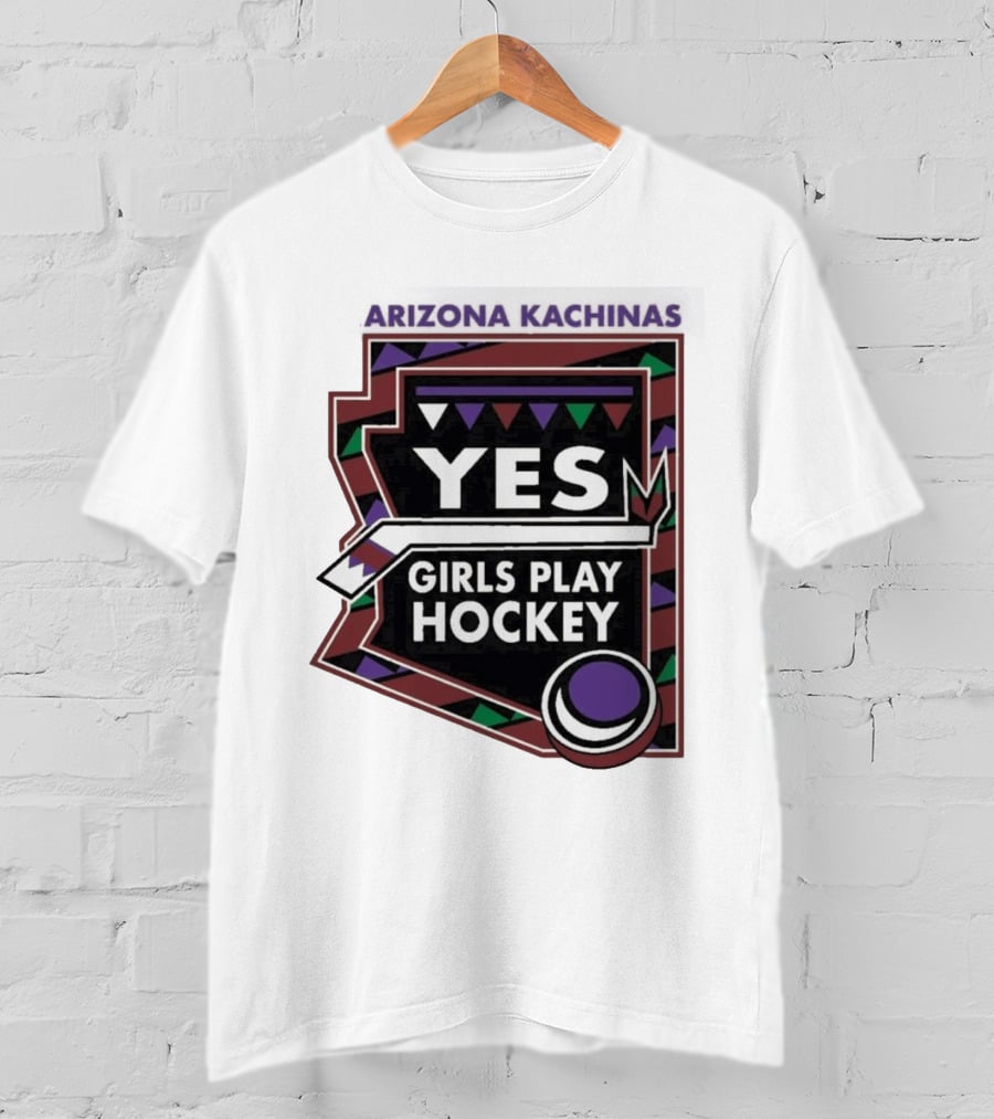 Arizona Kachinas Yes Girls Play Hockey Hockey Stick Circle Triangles T-Shirt