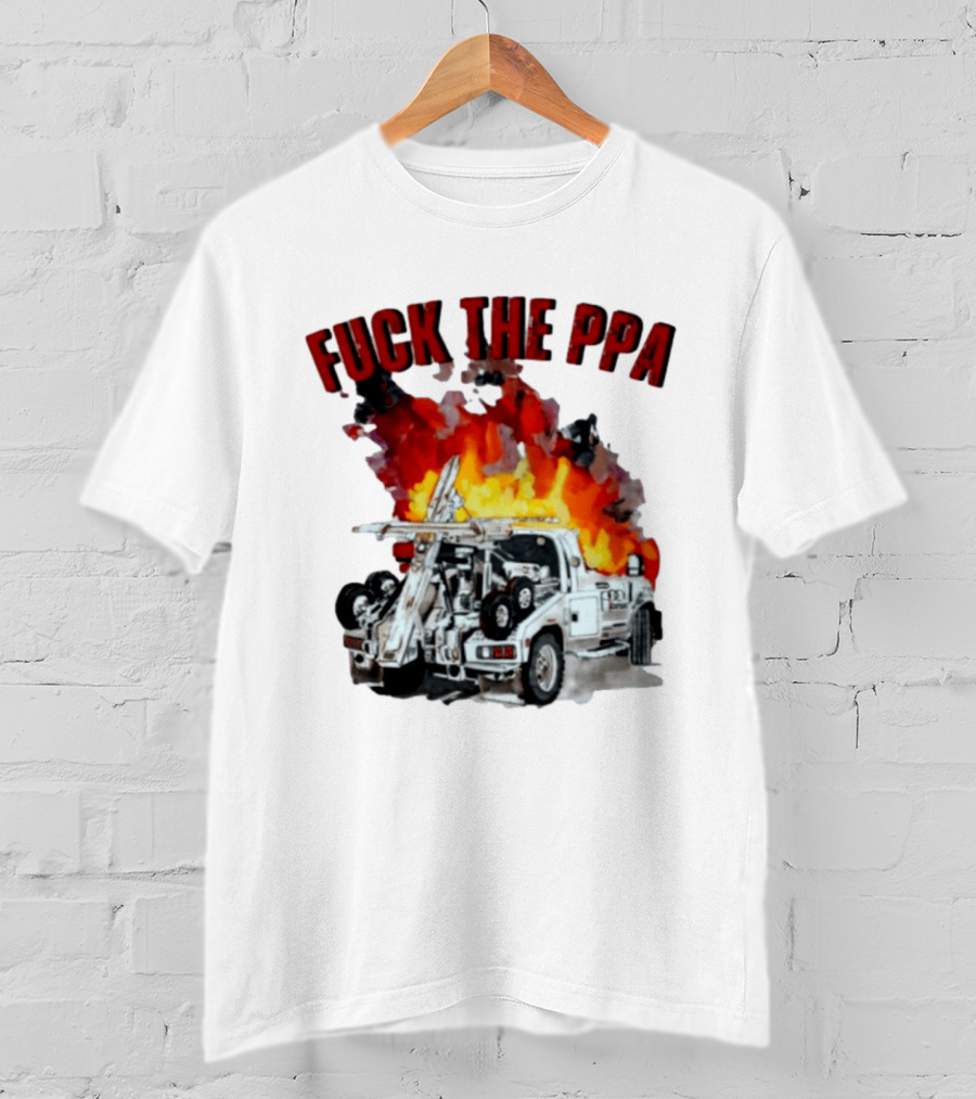 Philadelphia Parking Authority Tow Truck Fire Protest T-Shirt