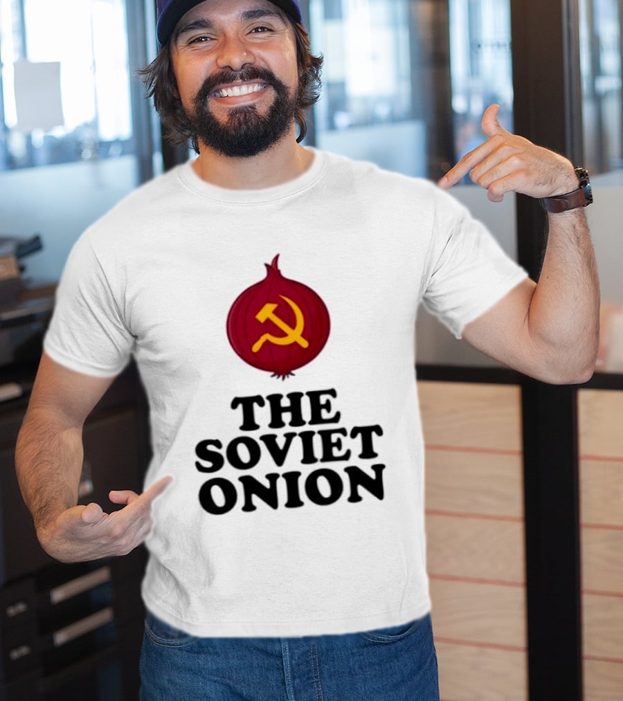 The Soviet Onion Communism USSR Pun Political Humor Hammer Sickle T-Shirt