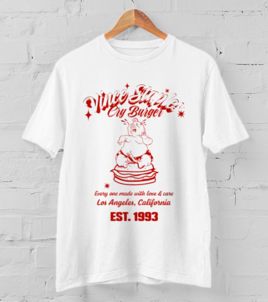 Vince Staples Cry Burger Every One Made With Love And Care Los Angeles California Est 1993 T-Shirt