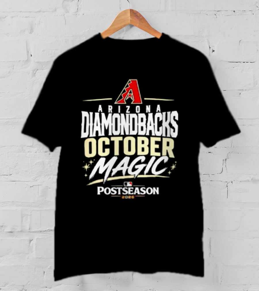 Arizona Diamondbacks October Magic 2026 MLB Postseason Celebration T-Shirt