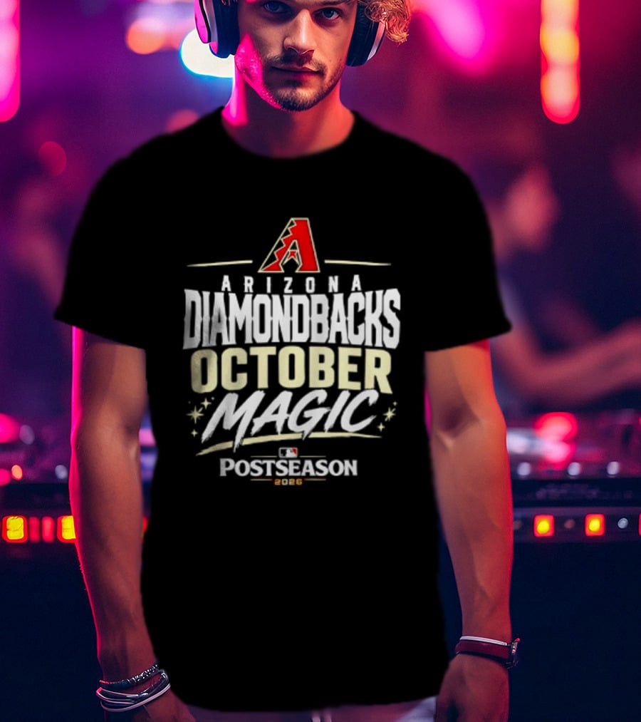Arizona Diamondbacks October Magic 2026 MLB Postseason Celebration T-Shirt