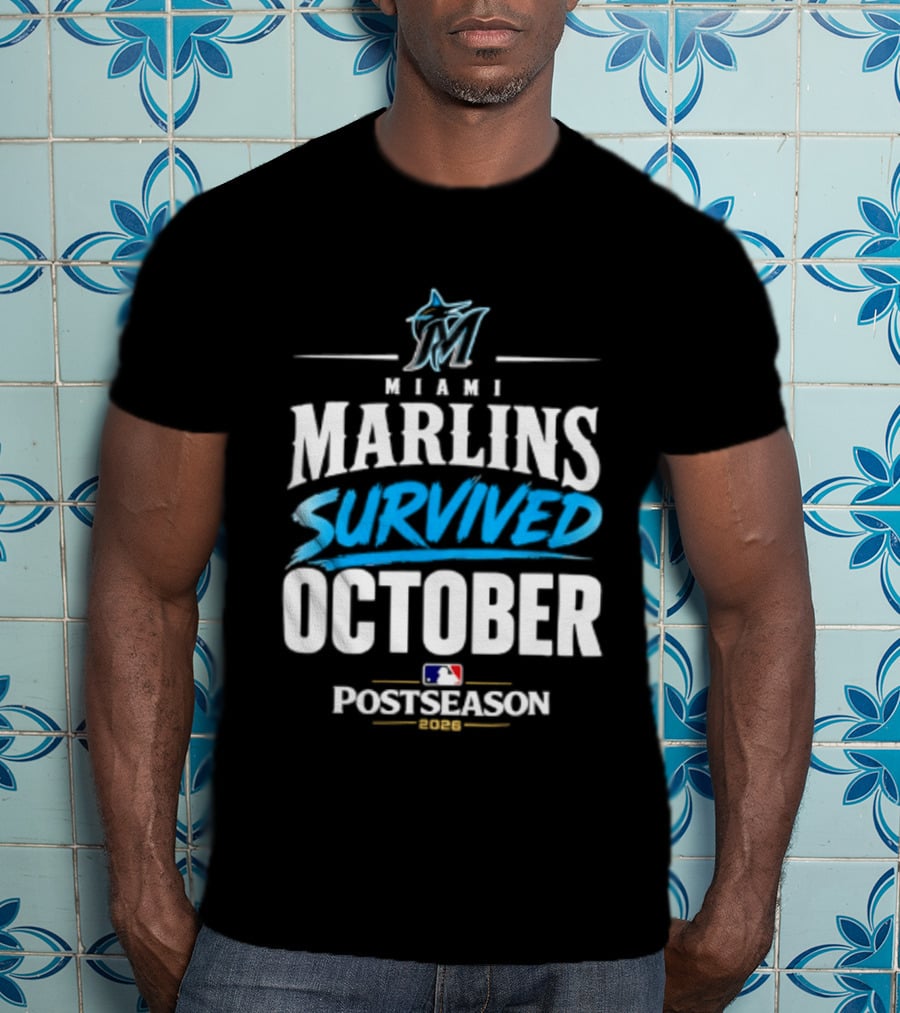 Miami Marlins Survived October 2026 MLB Postseason Victory Celebration T-Shirt