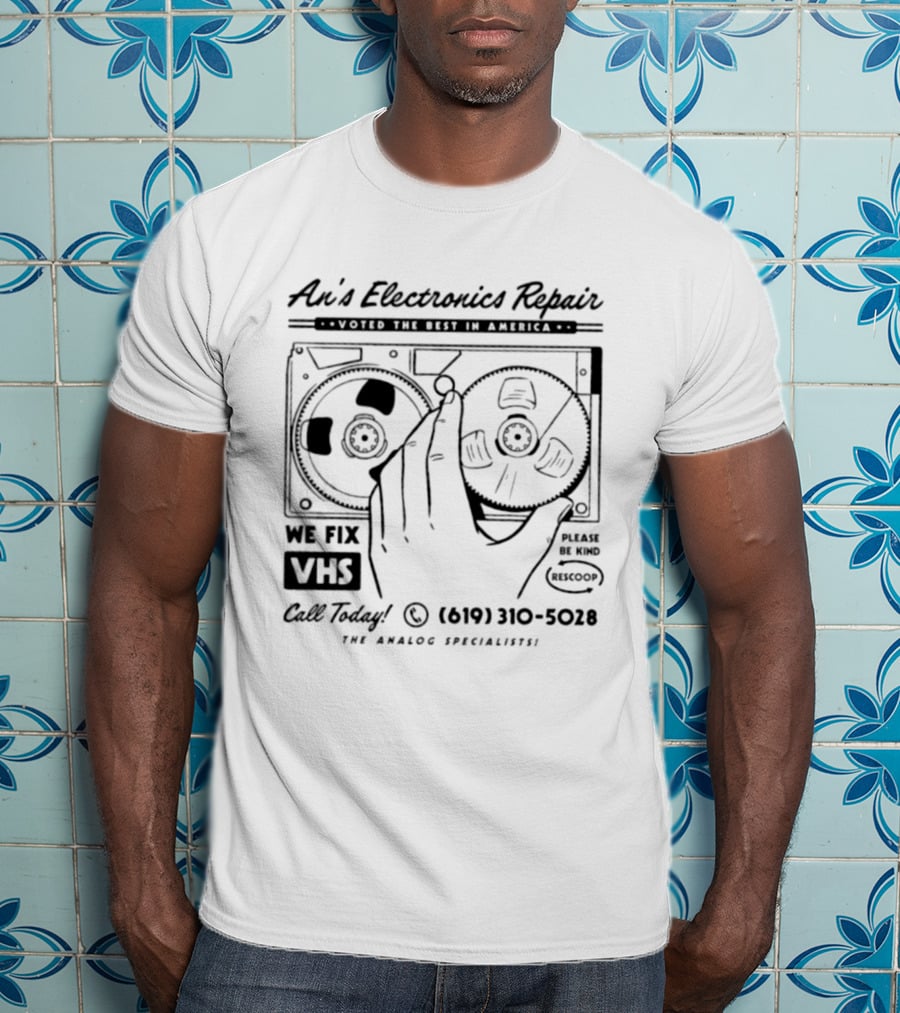 An's Electronics Repair We Fix VHS Call Today 619 310 5028 The Analog Specialists T-Shirt