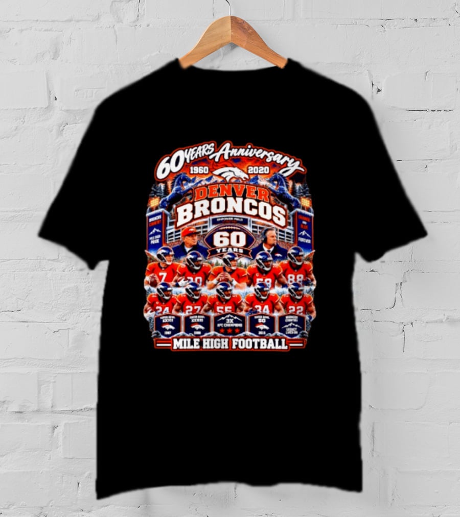Denver Broncos 60 Years Anniversary 1960 2020 Mile High Football Champions Iconic Moments T-Shirt